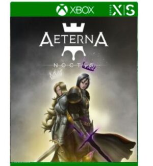 Aeterna Noctis xbox series x|s Midia Digital